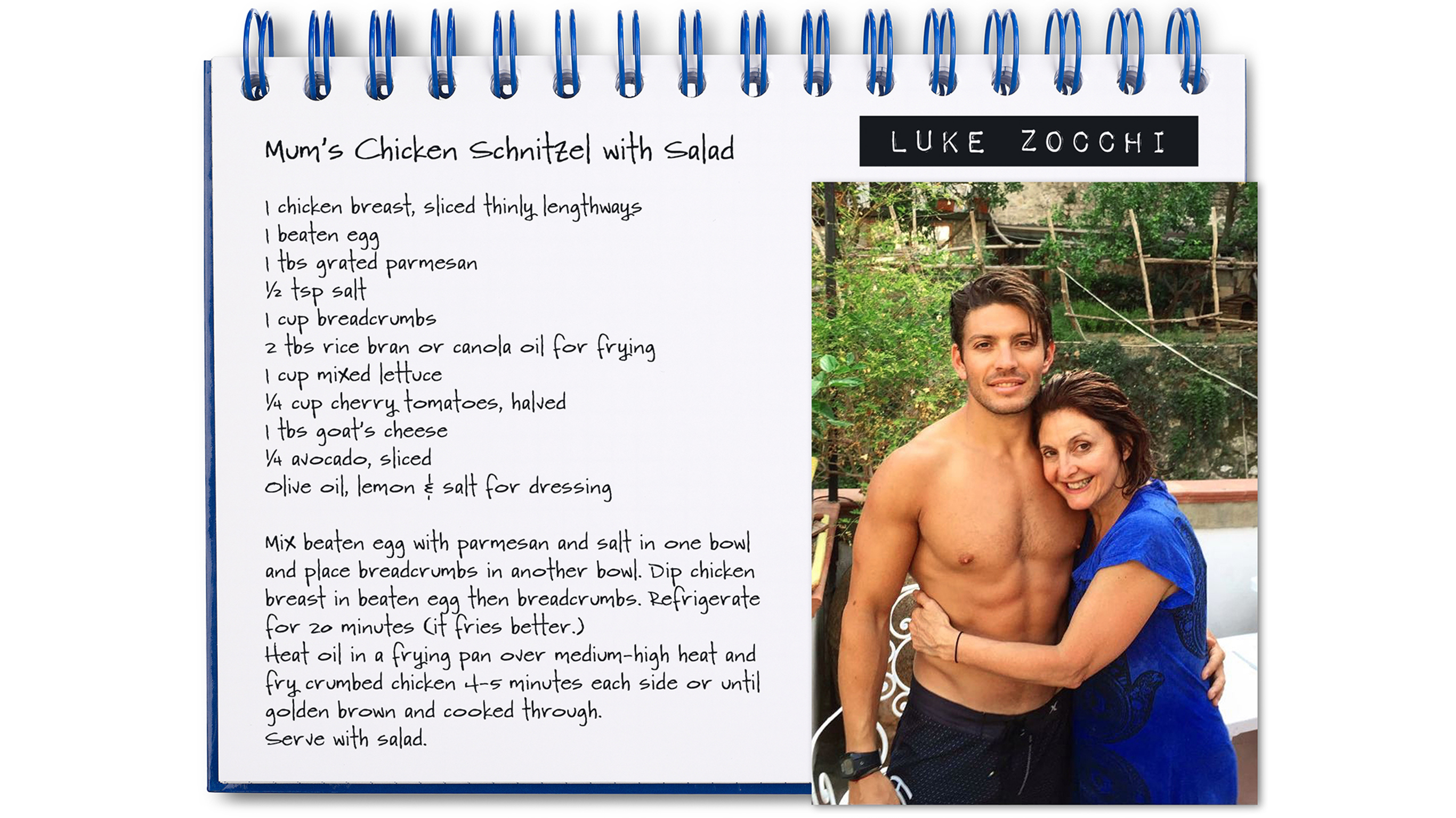 Recipe for Luke Zocchi's Mum's Chicken Schnitzel with Salad.